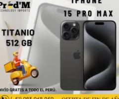 IPHONE 15 PRO MAX DE 512GB TITANIO || PROD'M, Callao